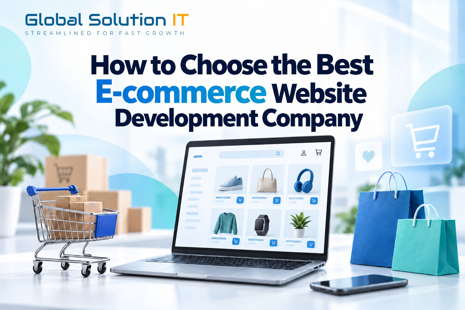 How to Choose the Best E-commerce Website Development Company